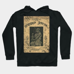 The American Jewess Hoodie